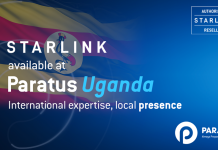 Paratus Uganda becomes first provider to launch Starlink services in the country